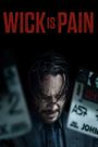 Wick Is Pain