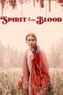 Spirit in the Blood