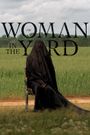 The Woman in the Yard