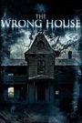 The Wrong House