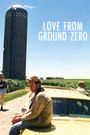 Love from Ground Zero