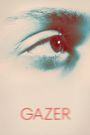 Gazer