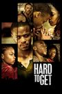 Hard to Get