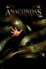Anacondas: The Hunt for the Blood Orchid