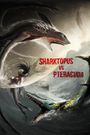 Sharktopus vs. Pteracuda
