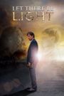 Let There Be Light