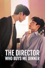 The Director Who Buys Me Dinner