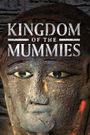 Kingdom of the Mummies