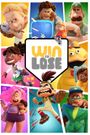 Win or Lose