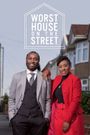 Worst House on the Street