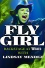 Fly Girl: Backstage at 'Wicked' with Lindsay Mendez