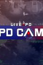 Live PD Presents PD Cam