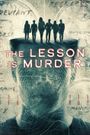 The Lesson Is Murder