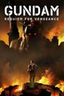 Gundam: Requiem for Vengeance