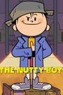 The Nutty Boy