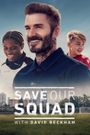 Save Our Squad