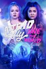 Astrid and Lilly Save the World