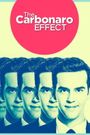 The Carbonaro Effect