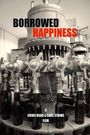 Borrowed Happiness