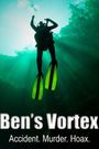Ben's Vortex