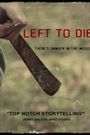 Left to Die