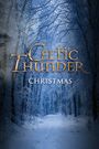 Celtic Thunder: Christmas