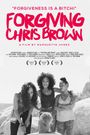 Forgiving Chris Brown