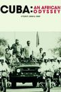 Cuba, une odyssée africaine