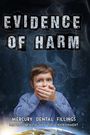 Evidence of Harm