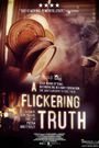 A Flickering Truth