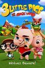 3 Little Pigs and the Magic Lamp