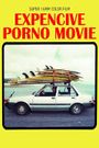 Expencive Porno