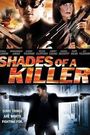Shades of a Killer