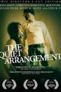 The Quiet Arrangement
