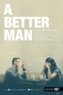 A Better Man