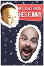 Sorabh Pant: My Dad Thinks He's Funny