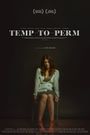 Temp-to-Perm