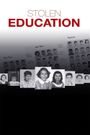 Stolen Education