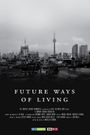 Future Ways of Living