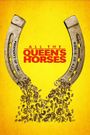 All the Queen's Horses