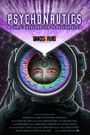 Psychonautics: A Comic's Exploration Of Psychedelics