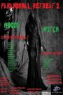 Paranormal Retreat 2-the Woods Witch