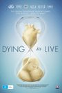 Dying to Live