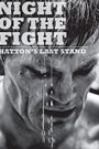 Night of the Fight: Hatton's Last Stand