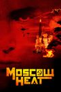 Moscow Heat