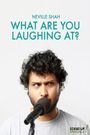 Neville Shah: What Are You Laughing At?