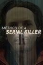 Method of a Serial Killer