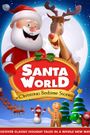 Santa World: Christmas Bedtime Stories