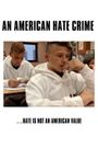An American Hate Crime