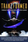 TranZformed: Finding Peace with Your God-Given Gender